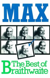 Max - The Best of Braithwaite