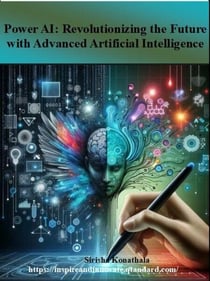 Power AI: Revolutionizing the Future with Advanced Artificial Intelligence - 1, #1