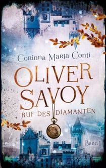 Oliver Savoy - Ruf des Diamanten