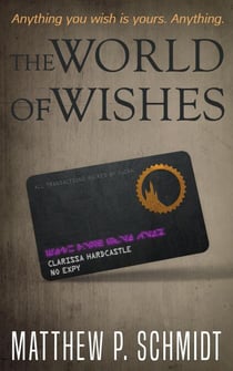 The World of Wishes - The World of Wishes, #1