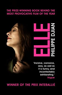 Elle - The book behind the award-winning film