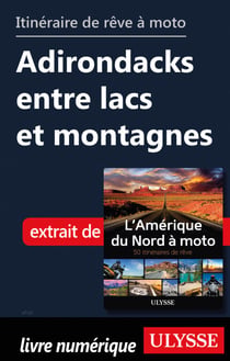 Itinéraire de rêve moto - Adirondacks entre lacs et montagnes