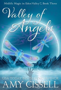 Valley of Angels - Midlife Magic in Eden Valley, #3