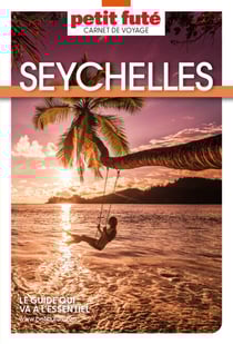 Guide Seychelles 2024 Carnet Petit Futé