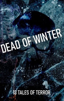 Dead of Winter - Enter Madness, #3