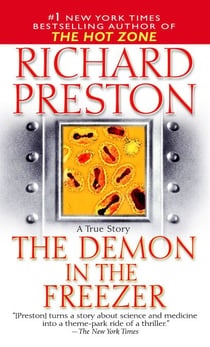 The Demon in the Freezer - A True Story