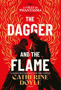 The Dagger and the Flame, Tome 01 - The Dagger and the Flame