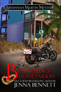 Busman's Honeymoon - Savannah Martin Mysteries , #10.5