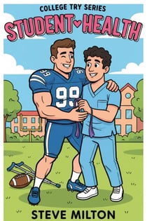 Student Health - College Try, #4