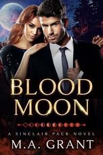 Blood Moon - Sinclair Pack, #2
