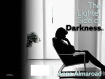 The Lighter Side of Darkness