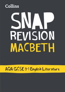 Macbeth: AQA GCSE 9-1 English Literature Text Guide - For the 2020 Autumn & 2021 Summer Exams