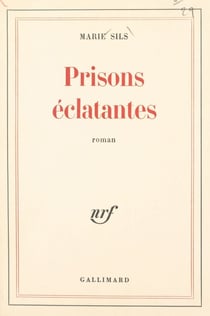 Prisons éclatantes