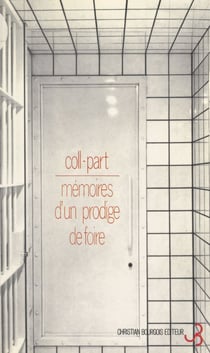 Mémoires d'un prodige de foire