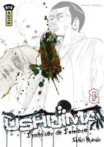 Ushijima, l'usurier de l'ombre - Tome 8