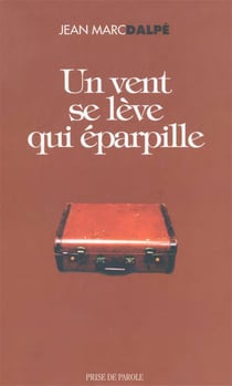 Un vent se lève qui éparpille