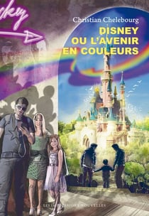 Disney ou l’avenir en couleurs