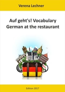 Auf geht's! Vocabulary - German at the restaurant