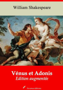 Vénus et Adonis – suivi d'annexes - Nouvelle édition 2019