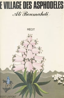 Le village des asphodèles
