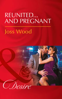Reunited…And Pregnant