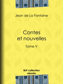 Contes et nouvelles - Tome V