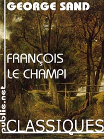 François le Champi - avec une note liminaire de Marcel Proust