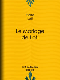 Le Mariage de Loti
