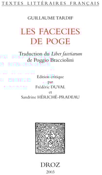 Les Facecies de Poge : traduction du "Liber Facetiarum" de Poggio Bracciolini