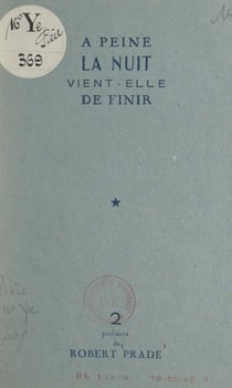 À peine la nuit vient-elle de finir
