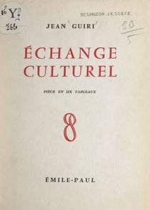 Échange culturel - Pièce en six tableaux