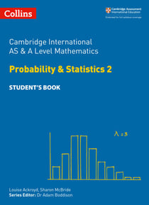 Cambridge International AS & A Level Mathematics Probability and Statistics 2 Student's eBook - Course licence