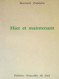 Hier et maintenant