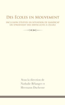 Des Écoles en mouvement - Inclusion d'élèves en situation de handicap ou éprouvant des difficultés à l'école