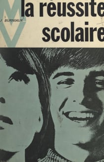 La réussite scolaire - Études et loisirs de 13 à 17 ans