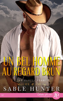 Un bel homme au regard brun - Hell Yeah ! McCoy & Co #4