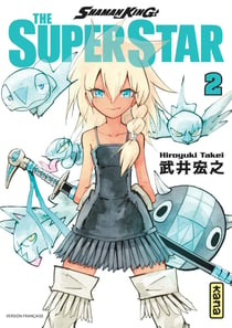 Shaman King - The Super Star - Tome 2