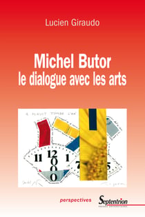 Michel Butor - Le dialogue avec les arts