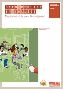 Bien débuter en collège - Repères et clés pour l'enseignant