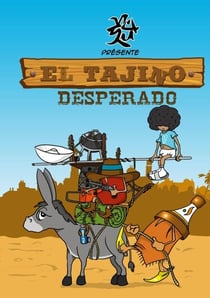 El Tajino - "Desperado"