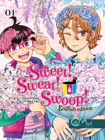 Sweet! Sweat! Swoop! - English Edition