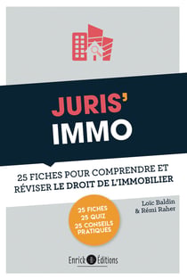 Juris'Immo - 25 fiches pour comprendre et réviser le droit immobilier