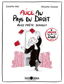 Alice au pays du droit - Tome 1 - Alice prête serment