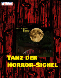 Tanz der Horror-Sichel - 15 gruselige Kurzgeschichten für Fans von Horrorliteratur!