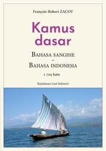 Kamus Dasar Bahasa Sangihe - Bahasa Indonesia - Kepulauan Laut Sulawesi