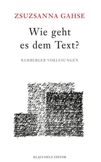 Wie geht es dem Text? - Bamberger Vorlesungen