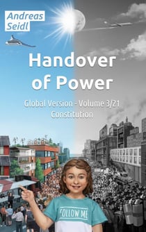 Handover of Power - Constitution - Volume 3/21 Global Version