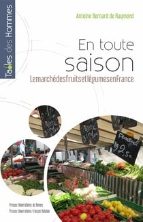 En toute saison - Le marché des fruits et légumes en France