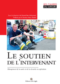 Le soutien de l'intervenant - Management de la santé et de la sécurité en opération
