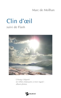 Clin d’œil - suivi de Flash